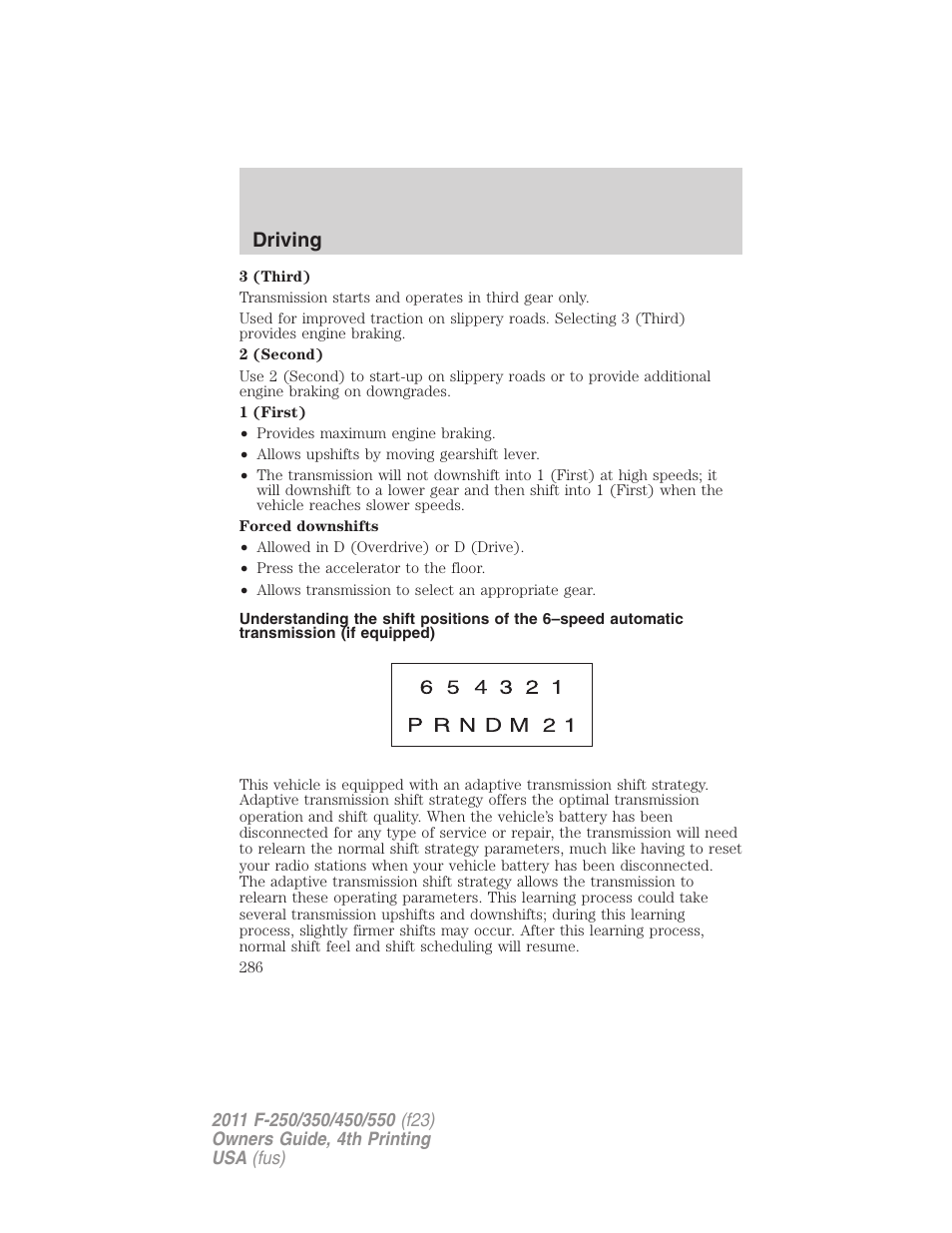 Driving | FORD 2011 F-550 v.4 User Manual | Page 286 / 449