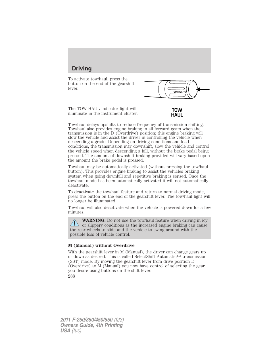 Driving | FORD 2011 F-550 v.4 User Manual | Page 288 / 449