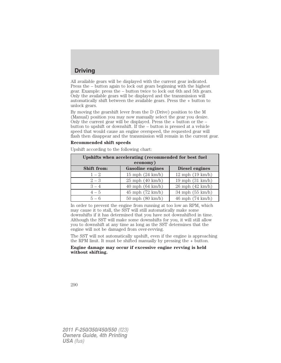 Driving | FORD 2011 F-550 v.4 User Manual | Page 290 / 449