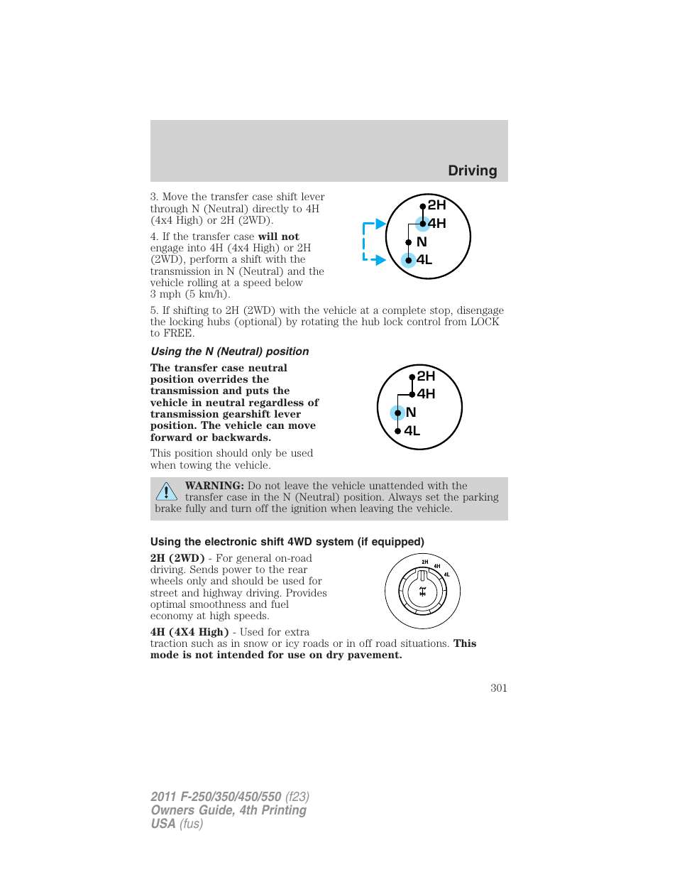 Using the n (neutral) position, Driving | FORD 2011 F-550 v.4 User Manual | Page 301 / 449