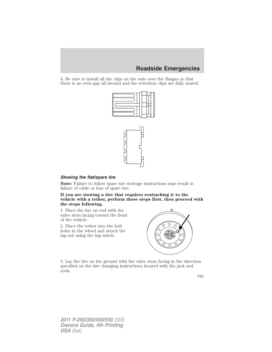 Stowing the flat/spare tire, Roadside emergencies | FORD 2011 F-550 v.4 User Manual | Page 341 / 449