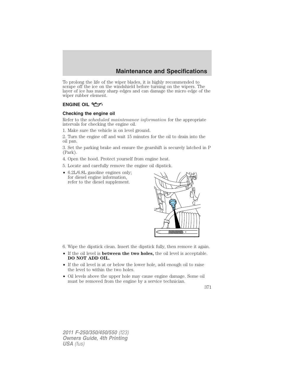 Engine oil, Checking the engine oil, Maintenance and specifications | FORD 2011 F-550 v.4 User Manual | Page 371 / 449