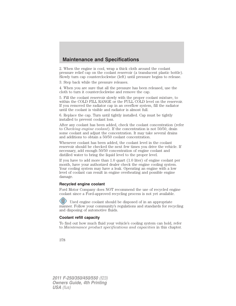Recycled engine coolant, Coolant refill capacity, Maintenance and specifications | FORD 2011 F-550 v.4 User Manual | Page 378 / 449