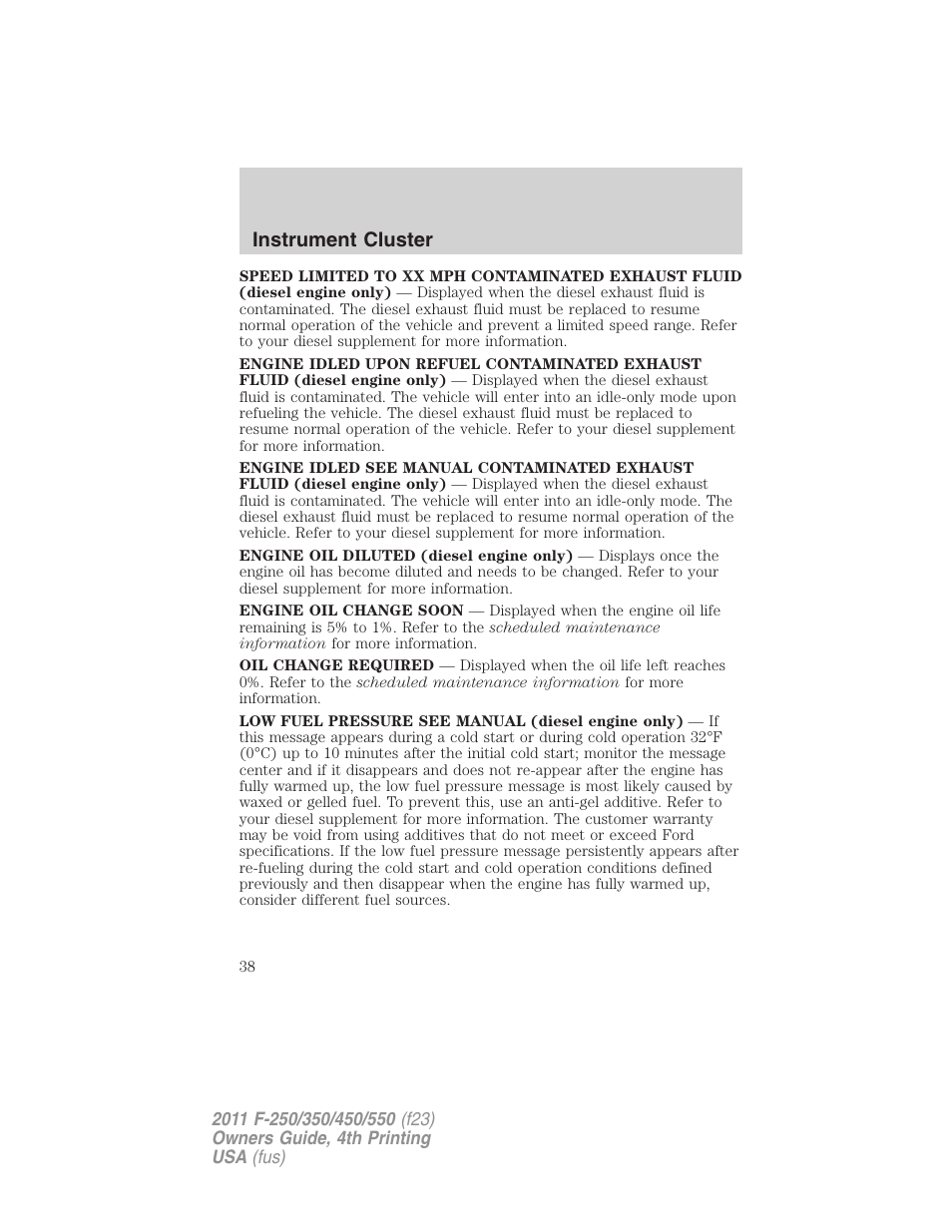 Instrument cluster | FORD 2011 F-550 v.4 User Manual | Page 38 / 449