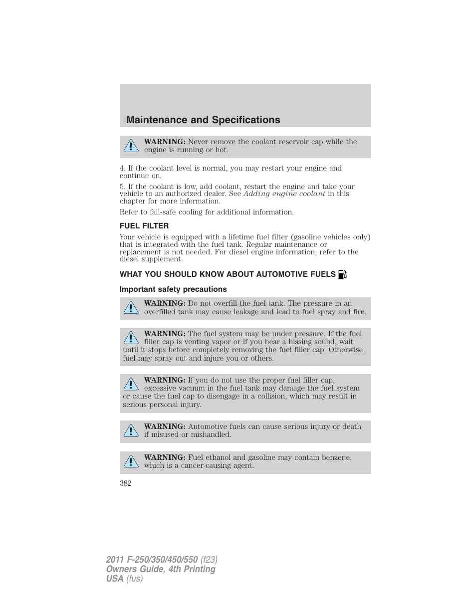 Fuel filter, What you should know about automotive fuels, Important safety precautions | Fuel information, Maintenance and specifications | FORD 2011 F-550 v.4 User Manual | Page 382 / 449