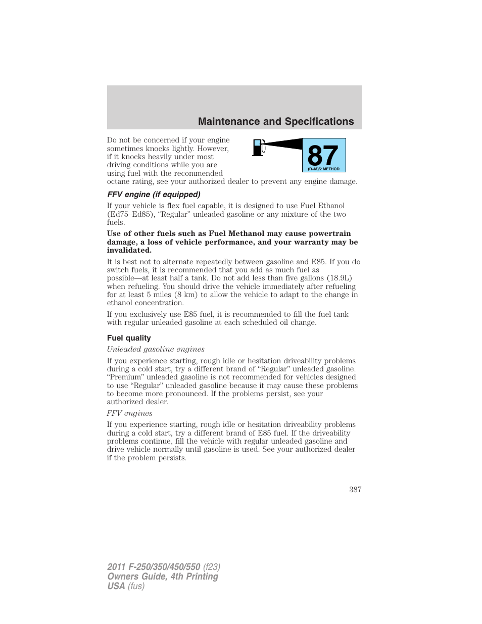 Ffv engine (if equipped), Fuel quality | FORD 2011 F-550 v.4 User Manual | Page 387 / 449