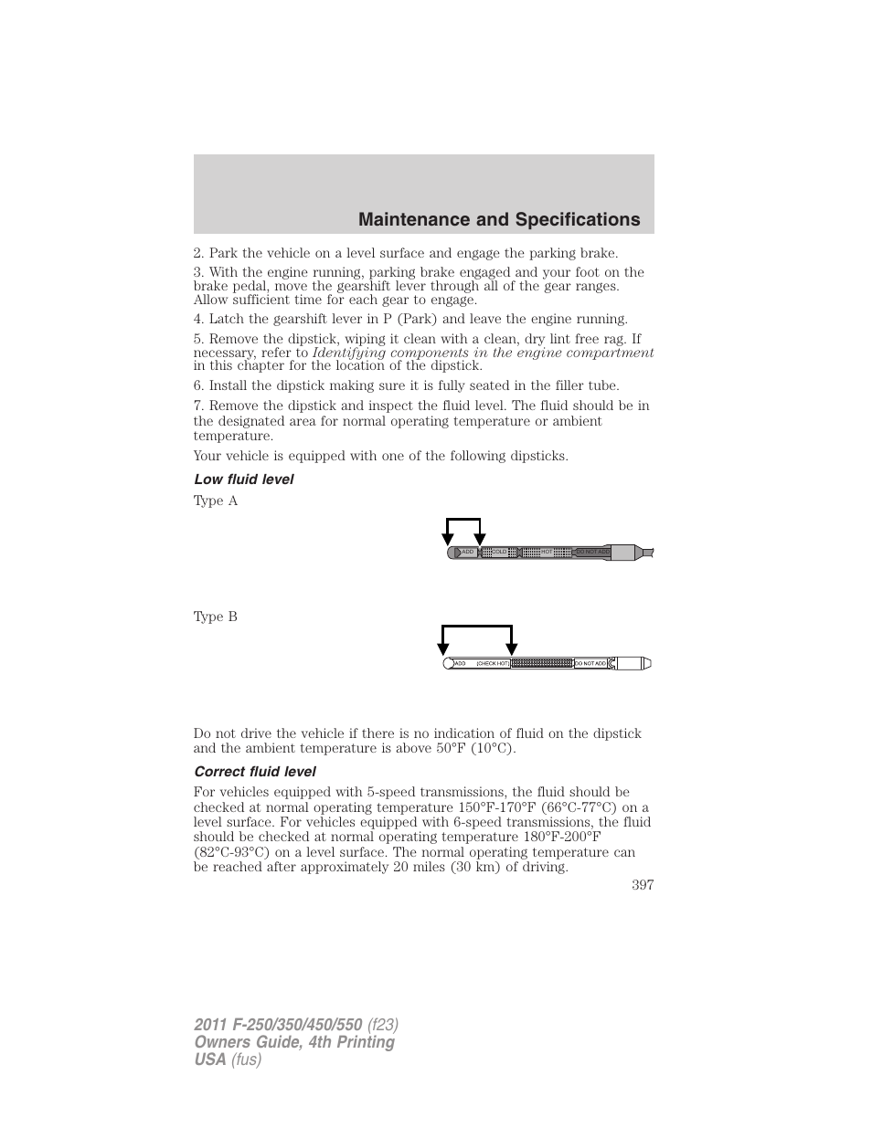 Low fluid level, Correct fluid level, Maintenance and specifications | FORD 2011 F-550 v.4 User Manual | Page 397 / 449