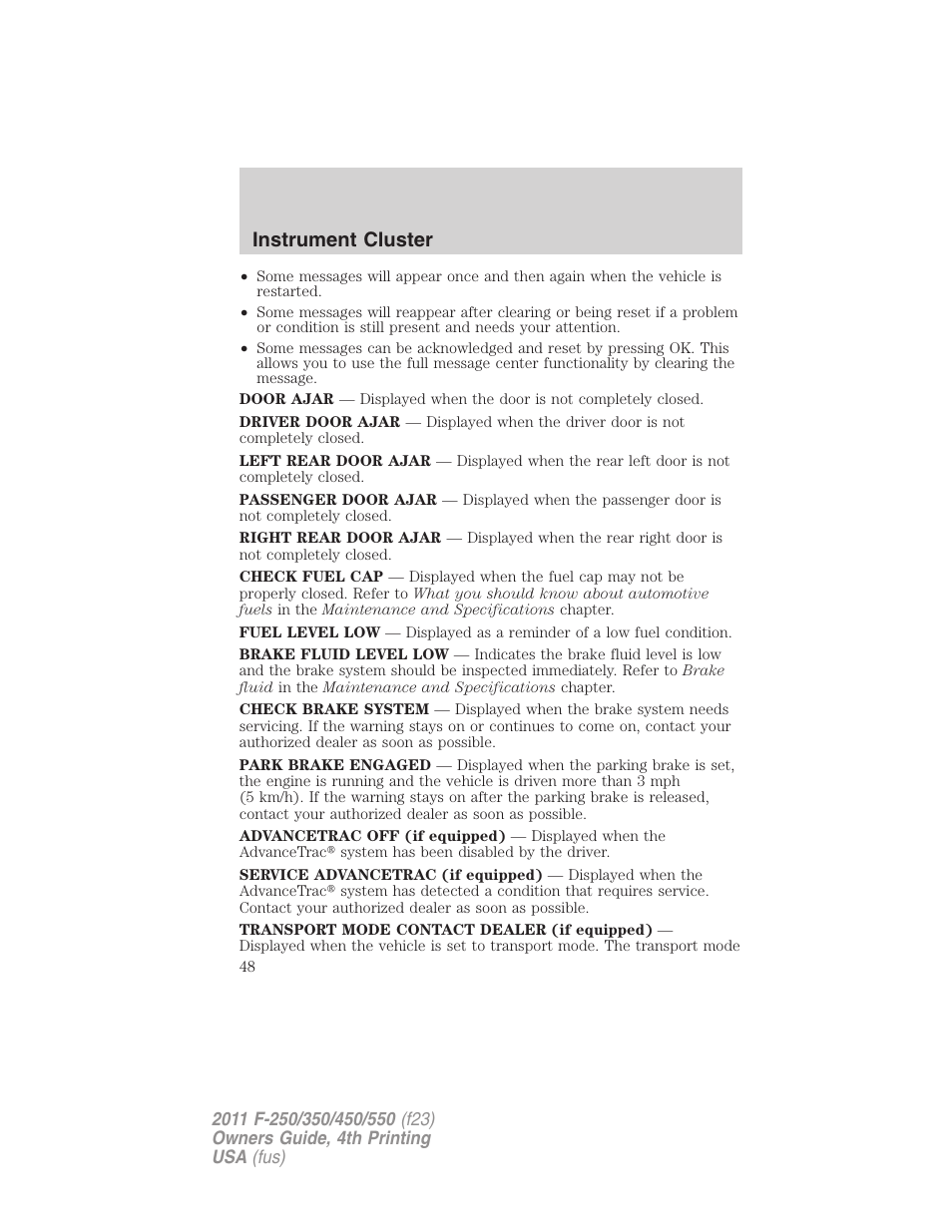 Instrument cluster | FORD 2011 F-550 v.4 User Manual | Page 48 / 449