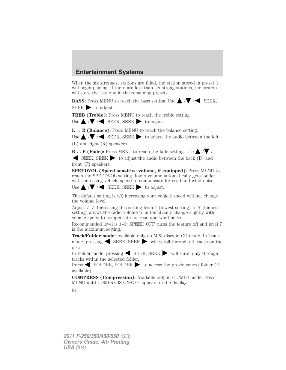 Entertainment systems | FORD 2011 F-550 v.4 User Manual | Page 64 / 449