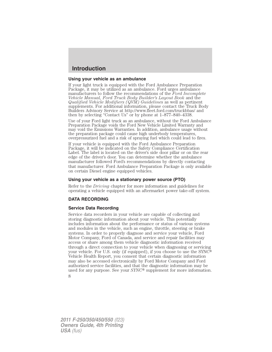 Using your vehicle as an ambulance, Data recording, Service data recording | Introduction | FORD 2011 F-550 v.4 User Manual | Page 8 / 449