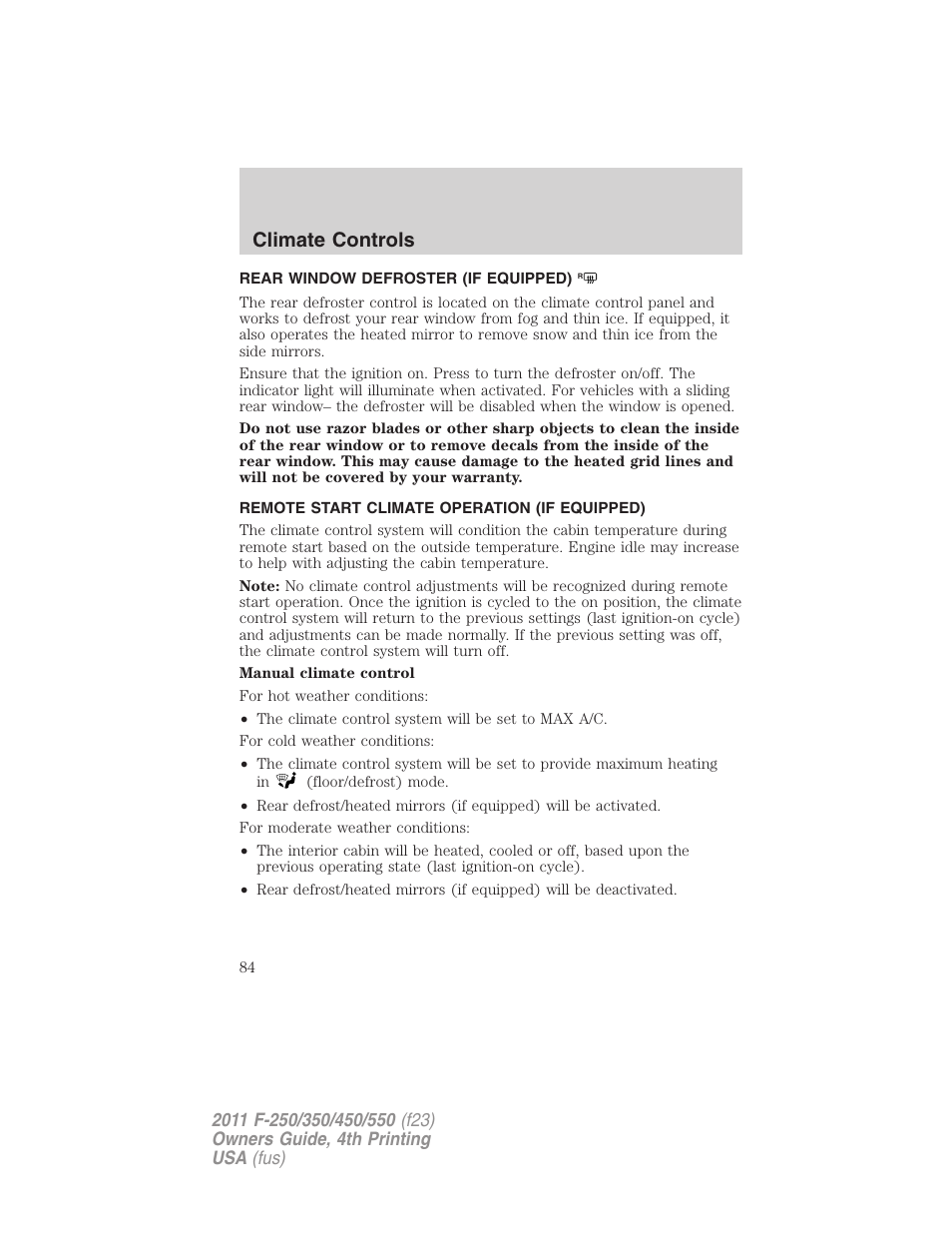 Rear window defroster (if equipped), Remote start climate operation (if equipped), Rear window defroster | Climate controls | FORD 2011 F-550 v.4 User Manual | Page 84 / 449