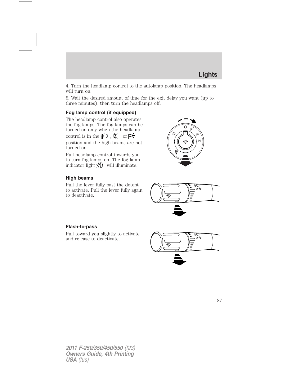 Fog lamp control (if equipped), High beams, Flash-to-pass | Lights | FORD 2011 F-550 v.4 User Manual | Page 87 / 449