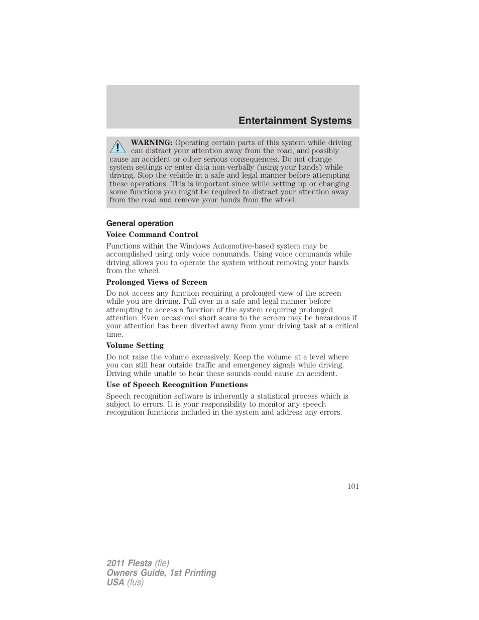 General operation, Entertainment systems | FORD 2011 Fiesta v.1 User Manual | Page 101 / 357