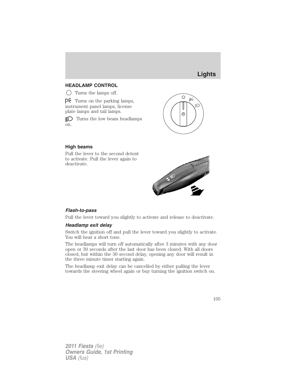 Lights, Headlamp control, High beams | Flash-to-pass, Headlamp exit delay, Headlamps | FORD 2011 Fiesta v.1 User Manual | Page 105 / 357