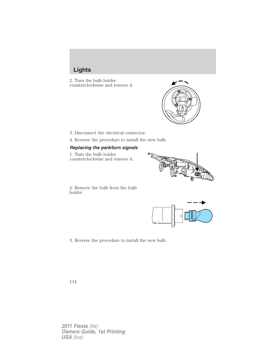 Replacing the park/turn signals, Lights | FORD 2011 Fiesta v.1 User Manual | Page 114 / 357