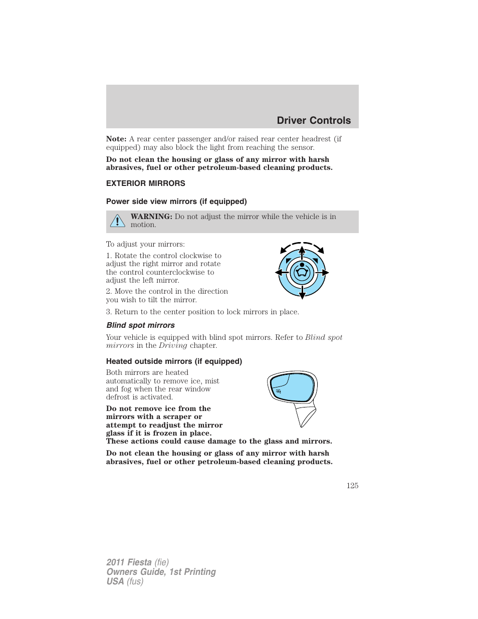 Exterior mirrors, Power side view mirrors (if equipped), Blind spot mirrors | Heated outside mirrors (if equipped), Driver controls | FORD 2011 Fiesta v.1 User Manual | Page 125 / 357