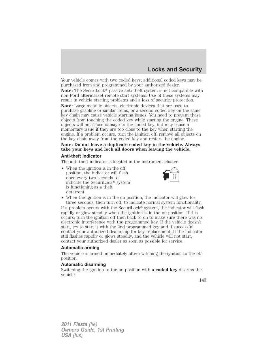 Anti-theft indicator, Automatic arming, Automatic disarming | Locks and security | FORD 2011 Fiesta v.1 User Manual | Page 143 / 357