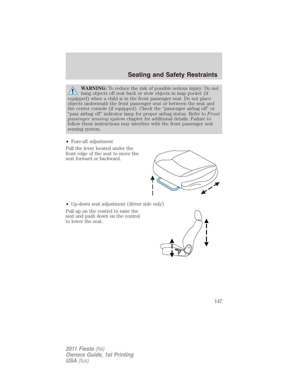 Seating and safety restraints | FORD 2011 Fiesta v.1 User Manual | Page 147 / 357