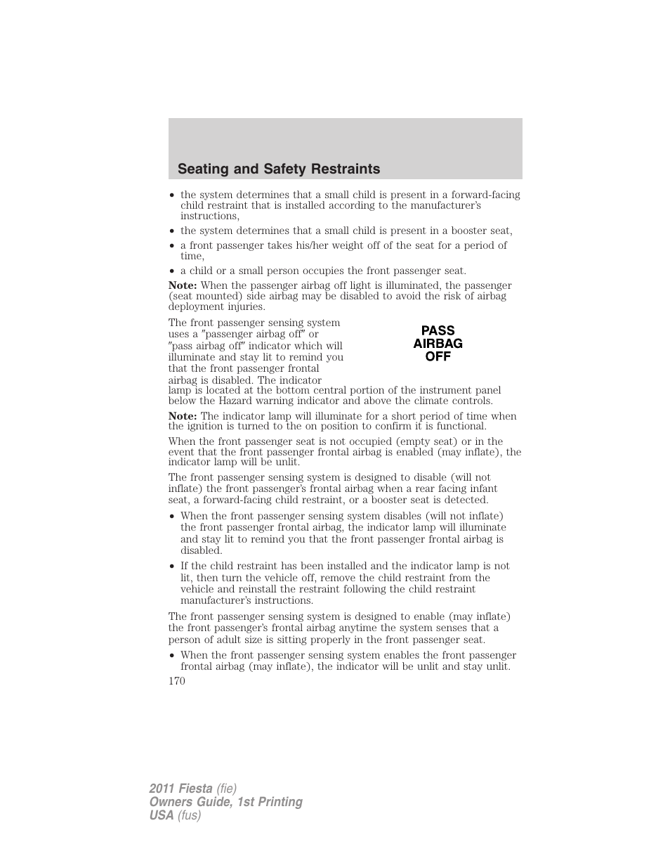 Seating and safety restraints | FORD 2011 Fiesta v.1 User Manual | Page 170 / 357