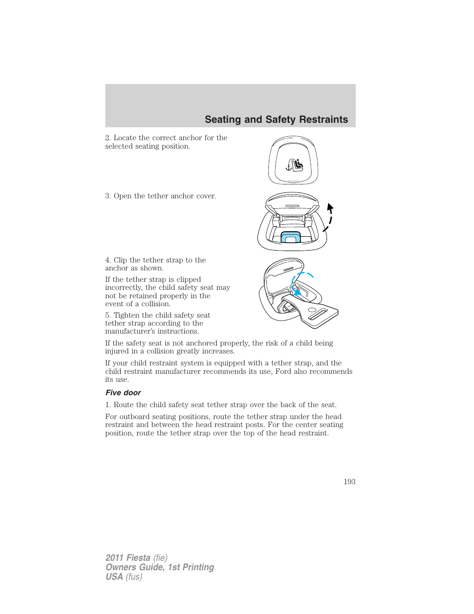 Five door, Seating and safety restraints | FORD 2011 Fiesta v.1 User Manual | Page 193 / 357