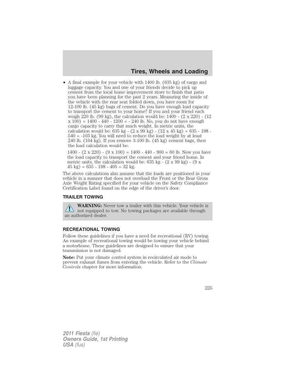 Trailer towing, Recreational towing, Tires, wheels and loading | FORD 2011 Fiesta v.1 User Manual | Page 225 / 357
