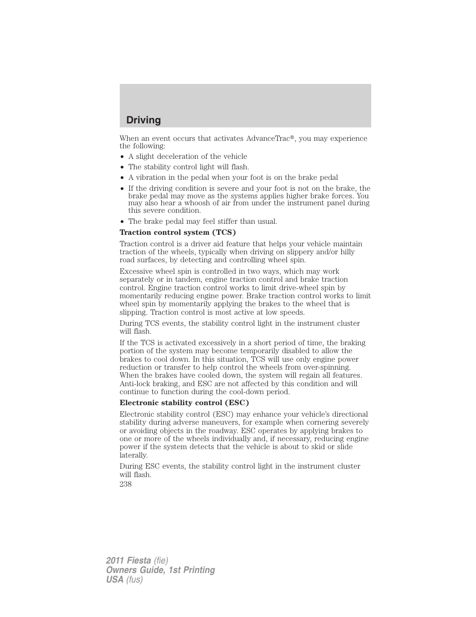 Driving | FORD 2011 Fiesta v.1 User Manual | Page 238 / 357