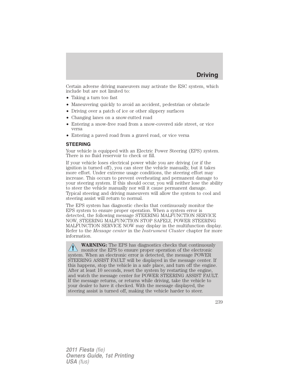 Steering, Driving | FORD 2011 Fiesta v.1 User Manual | Page 239 / 357