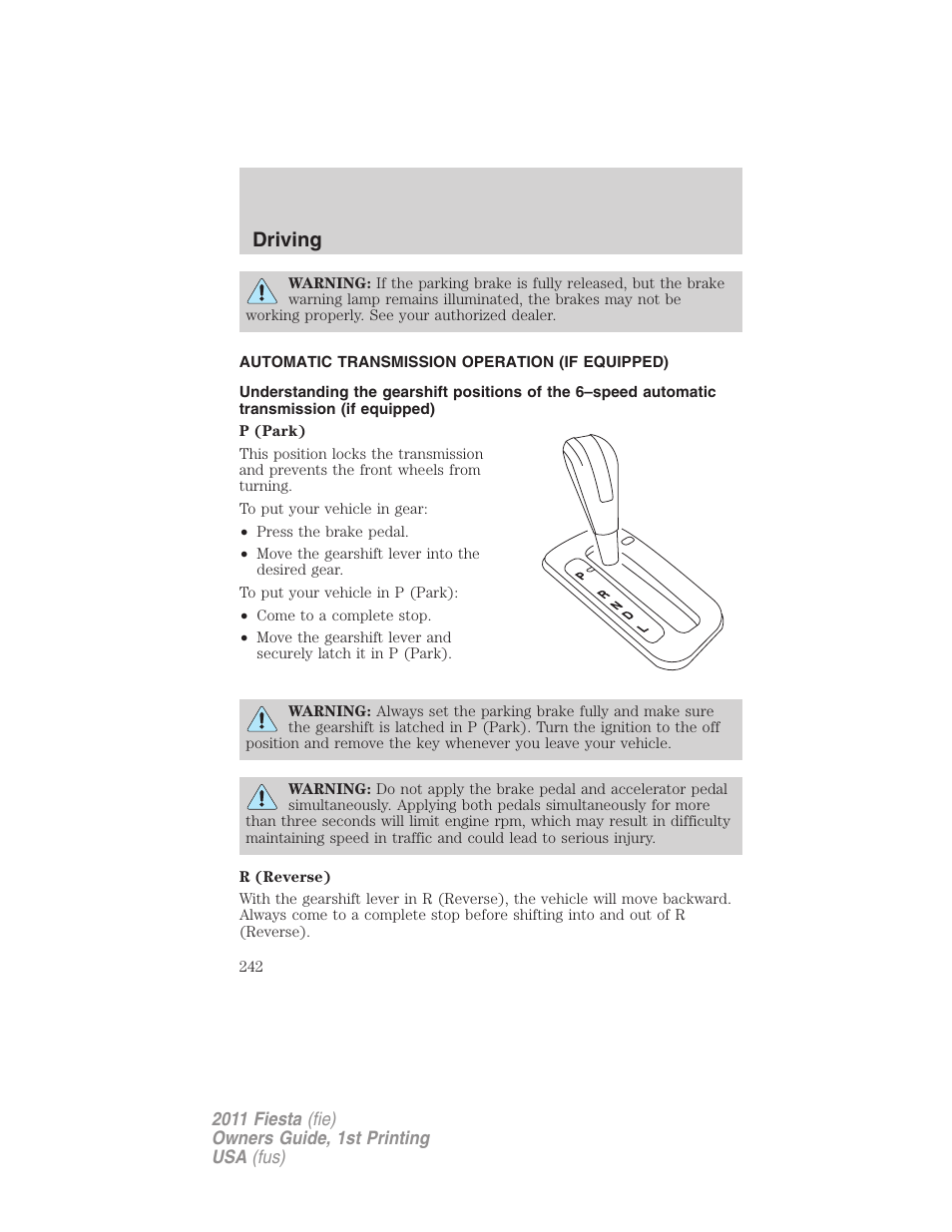 Automatic transmission operation (if equipped), Transmission operation, Driving | FORD 2011 Fiesta v.1 User Manual | Page 242 / 357