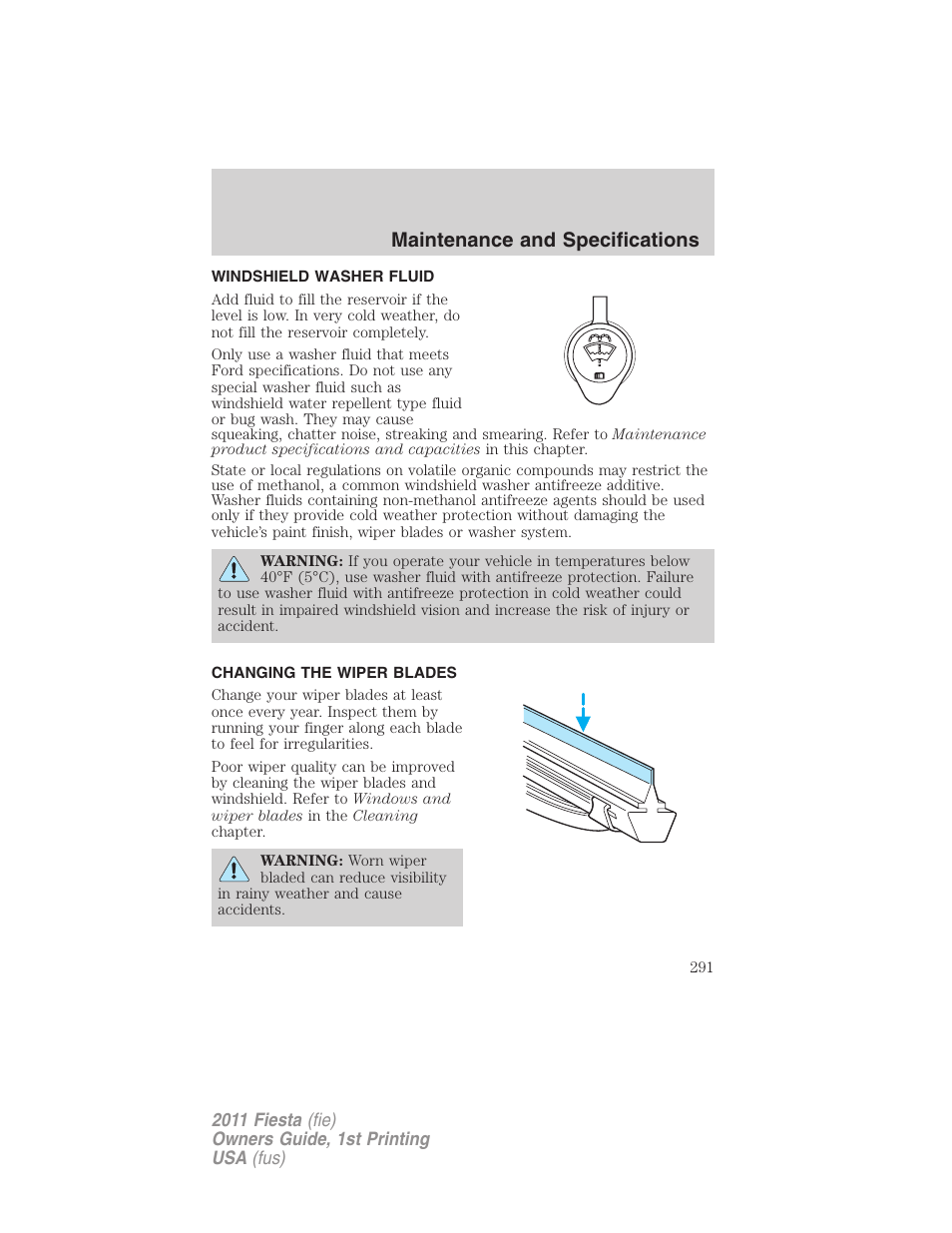 Windshield washer fluid, Changing the wiper blades, Maintenance and specifications | FORD 2011 Fiesta v.1 User Manual | Page 291 / 357