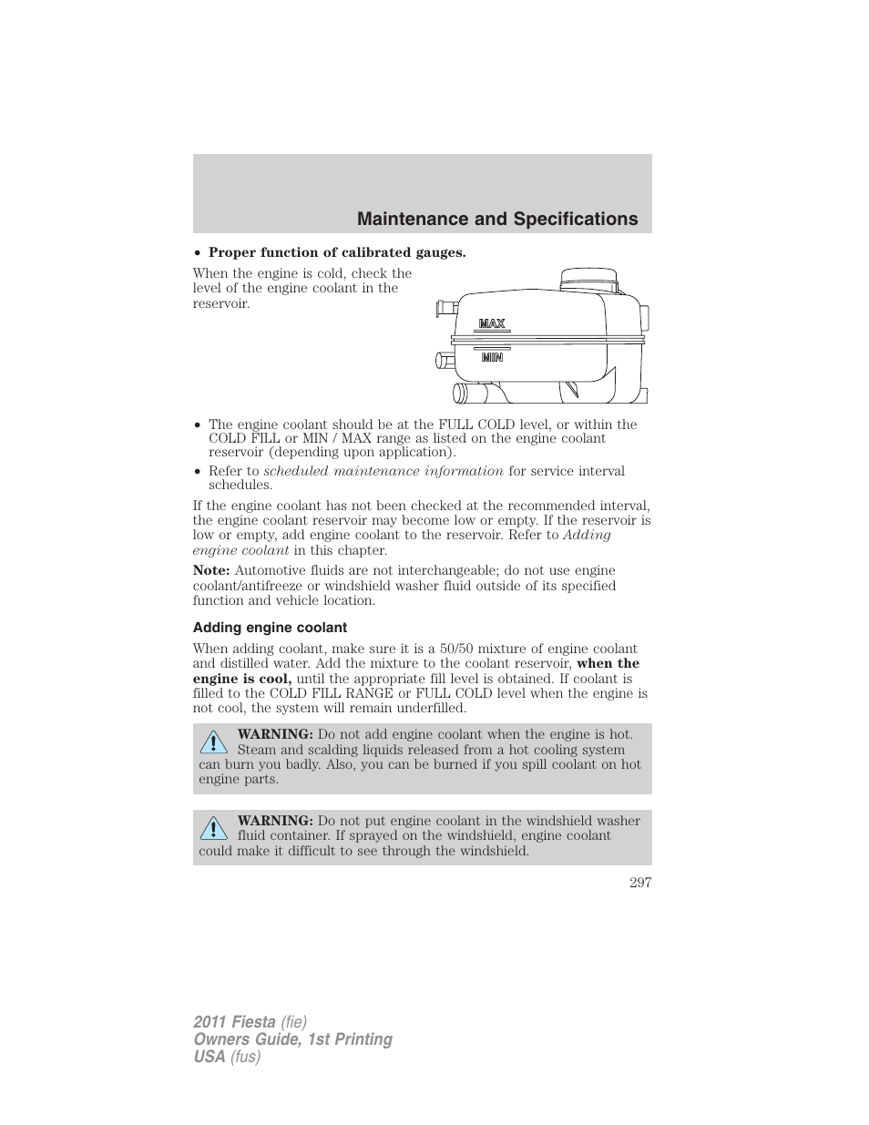 Adding engine coolant, Maintenance and specifications | FORD 2011 Fiesta v.1 User Manual | Page 297 / 357