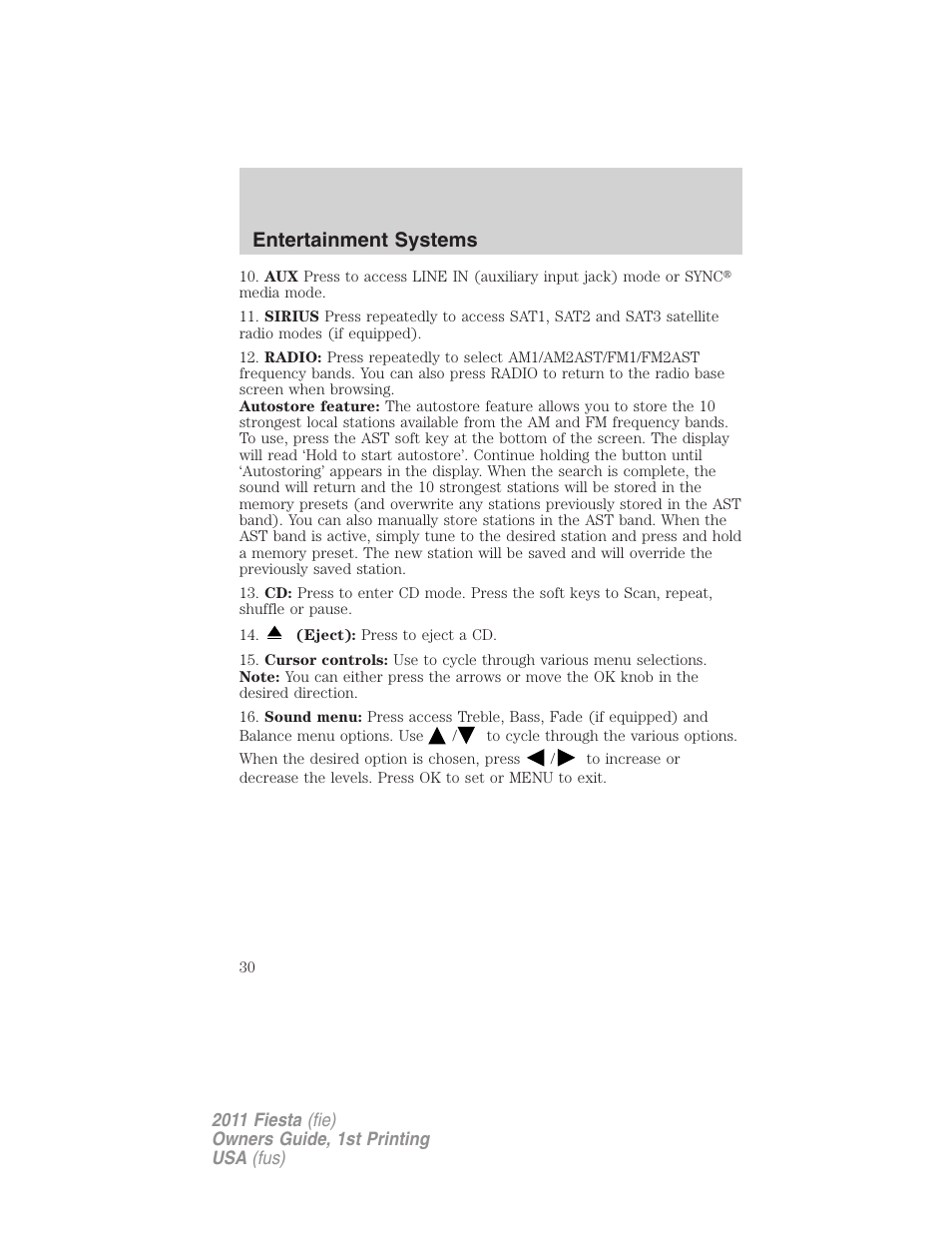 Entertainment systems | FORD 2011 Fiesta v.1 User Manual | Page 30 / 357