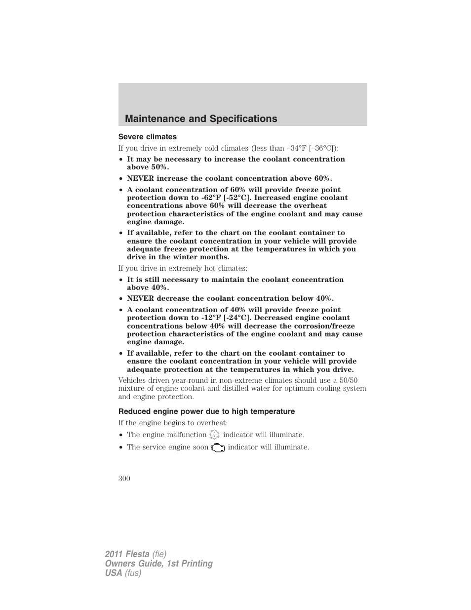 Severe climates, Reduced engine power due to high temperature, Maintenance and specifications | FORD 2011 Fiesta v.1 User Manual | Page 300 / 357