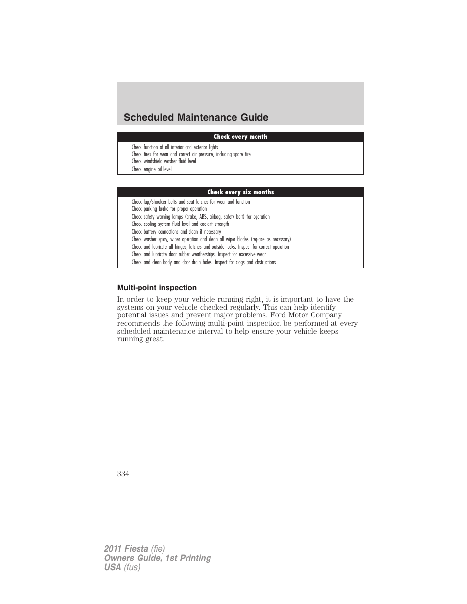 Multi-point inspection, Scheduled maintenance guide | FORD 2011 Fiesta v.1 User Manual | Page 334 / 357