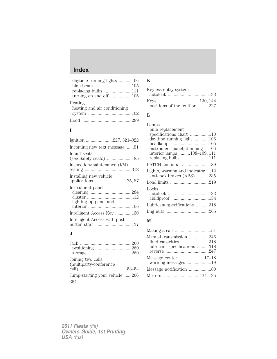 Index | FORD 2011 Fiesta v.1 User Manual | Page 354 / 357