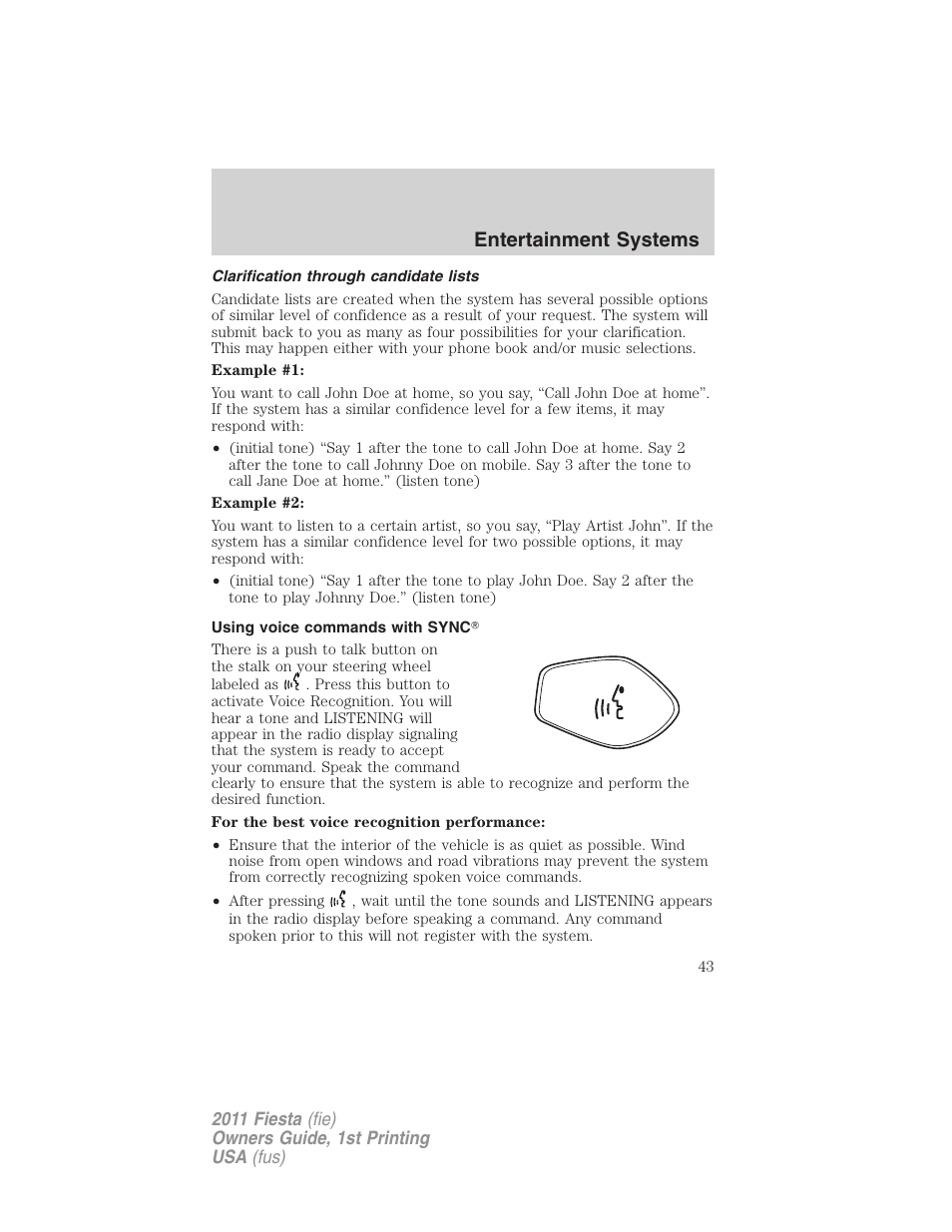 Clarification through candidate lists, Using voice commands with sync, Entertainment systems | FORD 2011 Fiesta v.1 User Manual | Page 43 / 357