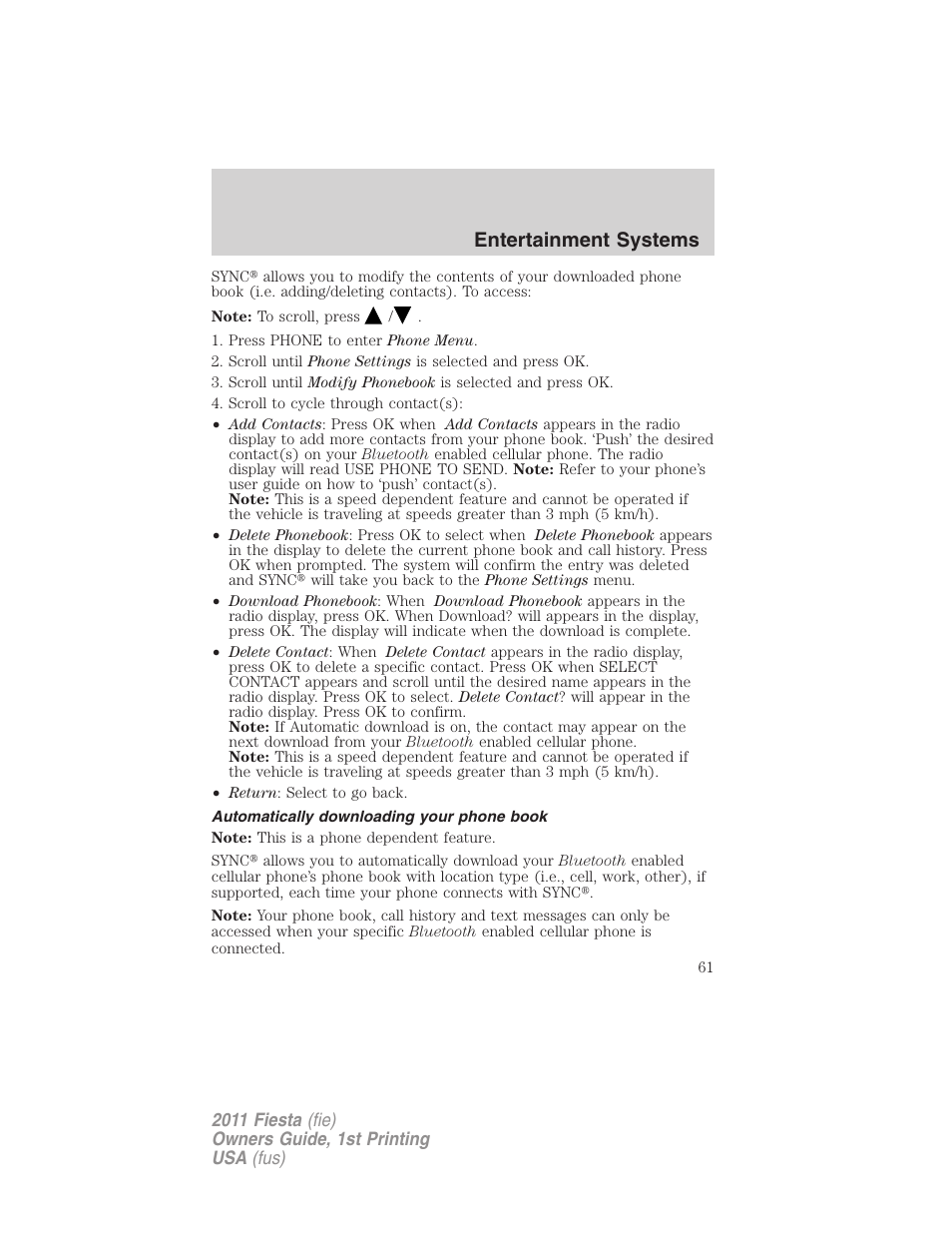 Automatically downloading your phone book, Entertainment systems | FORD 2011 Fiesta v.1 User Manual | Page 61 / 357