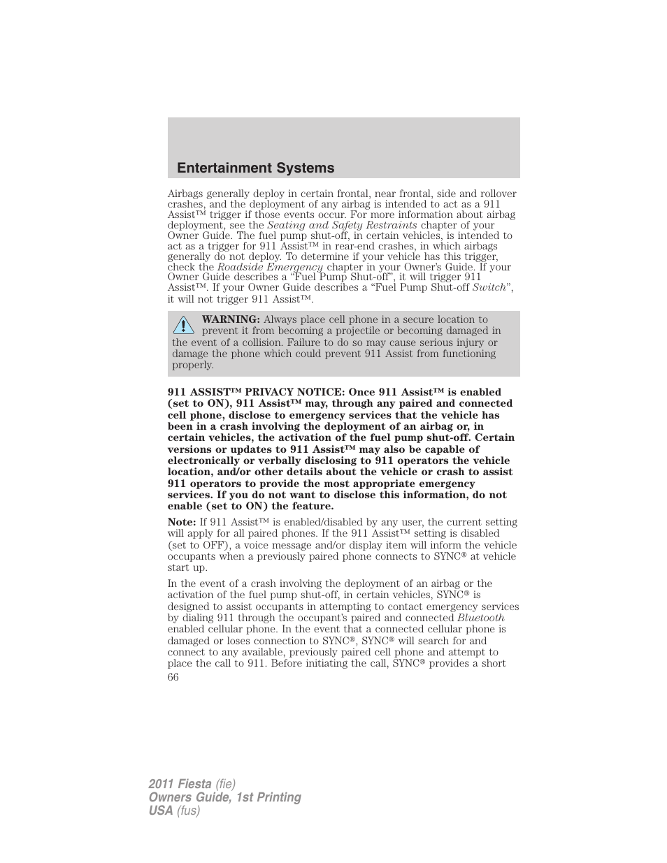 Entertainment systems | FORD 2011 Fiesta v.1 User Manual | Page 66 / 357