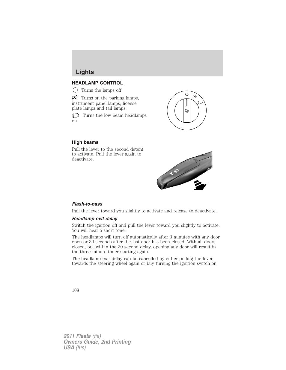 Lights, Headlamp control, High beams | Flash-to-pass, Headlamp exit delay, Headlamps | FORD 2011 Fiesta v.2 User Manual | Page 108 / 358