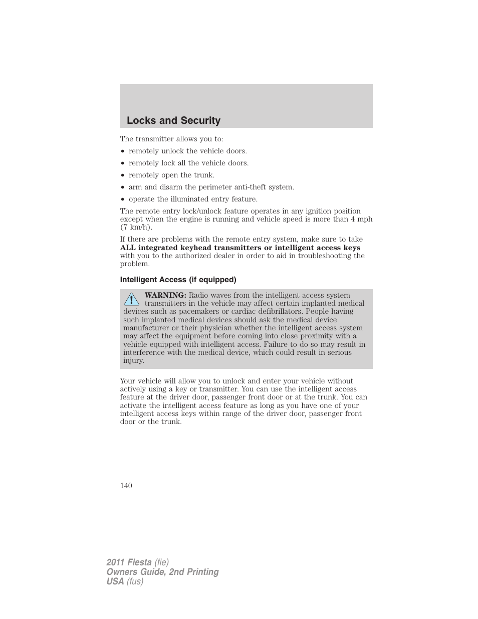 Intelligent access (if equipped), Locks and security | FORD 2011 Fiesta v.2 User Manual | Page 140 / 358
