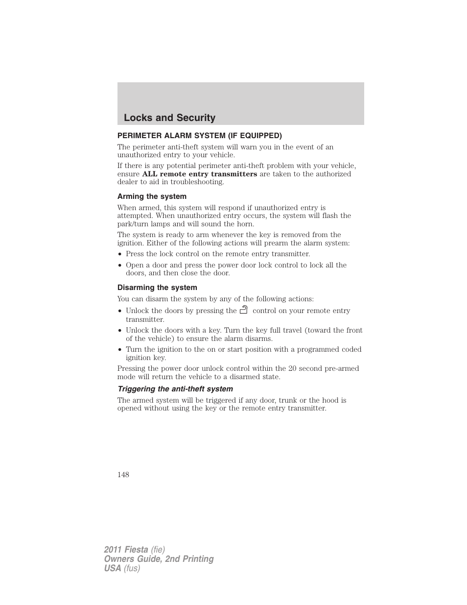 Perimeter alarm system (if equipped), Arming the system, Disarming the system | Triggering the anti-theft system, Locks and security | FORD 2011 Fiesta v.2 User Manual | Page 148 / 358