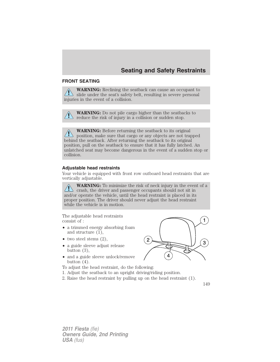 Seating and safety restraints, Front seating, Adjustable head restraints | Seating | FORD 2011 Fiesta v.2 User Manual | Page 149 / 358