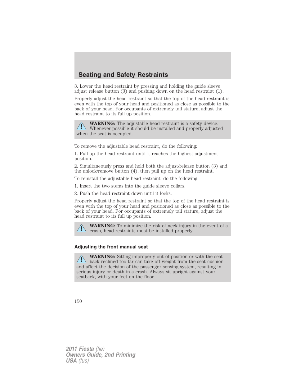 Adjusting the front manual seat, Seating and safety restraints | FORD 2011 Fiesta v.2 User Manual | Page 150 / 358