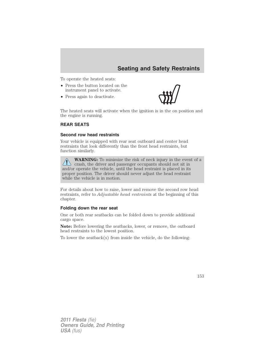 Rear seats, Second row head restraints, Folding down the rear seat | Seating and safety restraints | FORD 2011 Fiesta v.2 User Manual | Page 153 / 358
