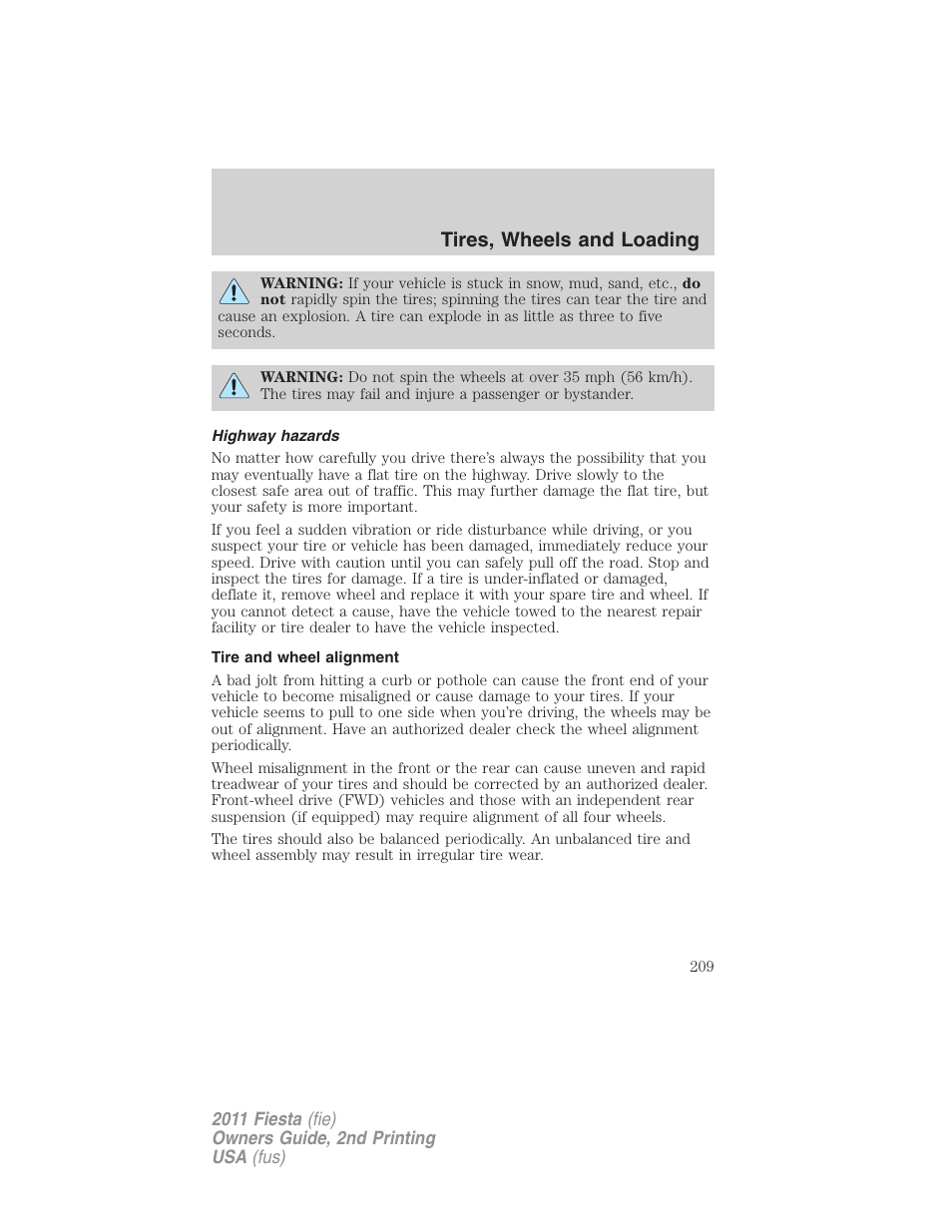 Highway hazards, Tire and wheel alignment, Tires, wheels and loading | FORD 2011 Fiesta v.2 User Manual | Page 209 / 358