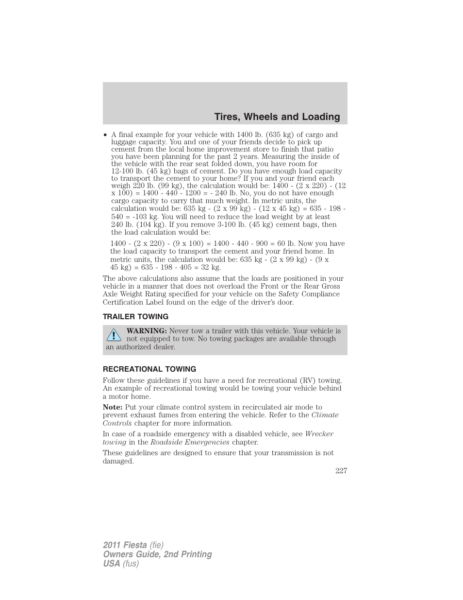 Trailer towing, Recreational towing, Tires, wheels and loading | FORD 2011 Fiesta v.2 User Manual | Page 227 / 358