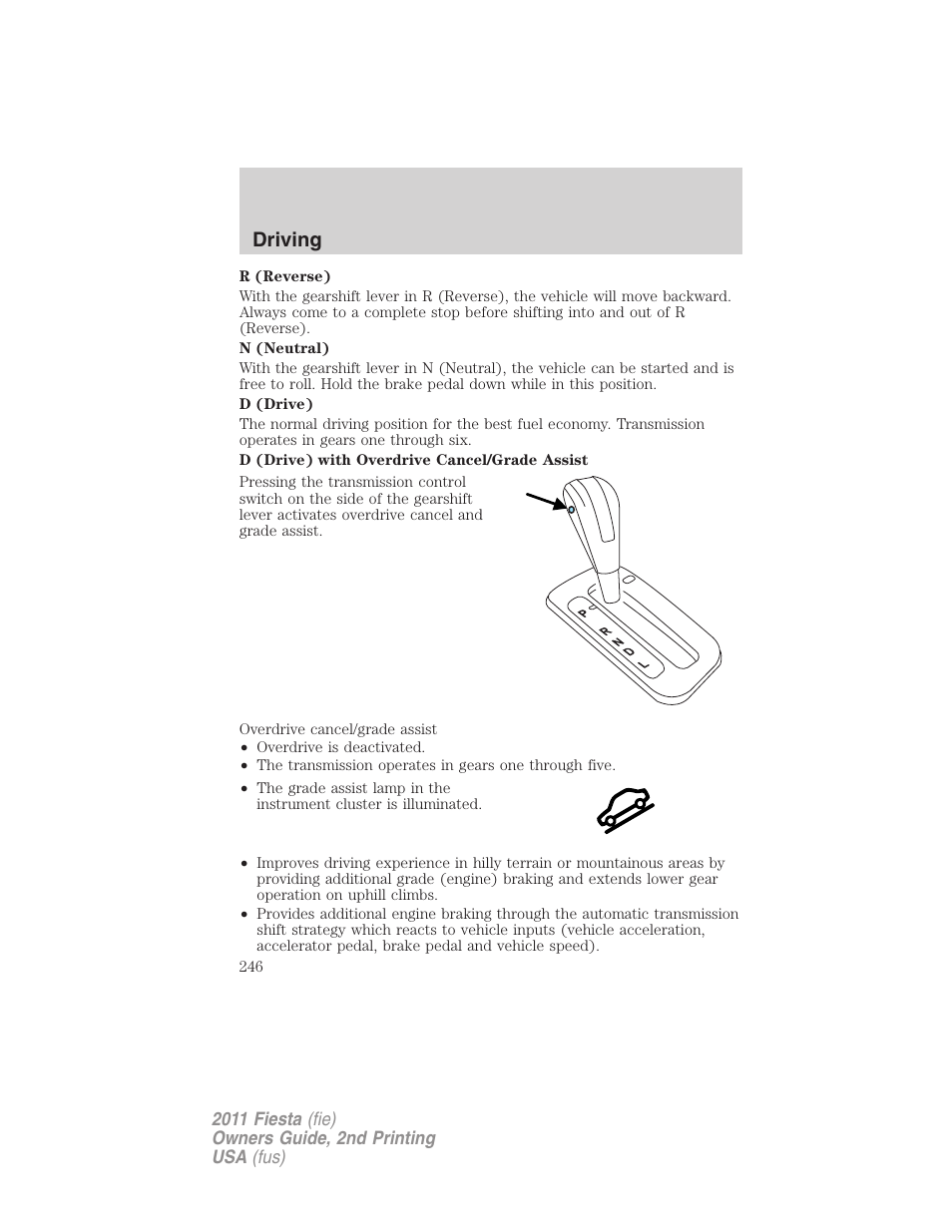 Driving | FORD 2011 Fiesta v.2 User Manual | Page 246 / 358
