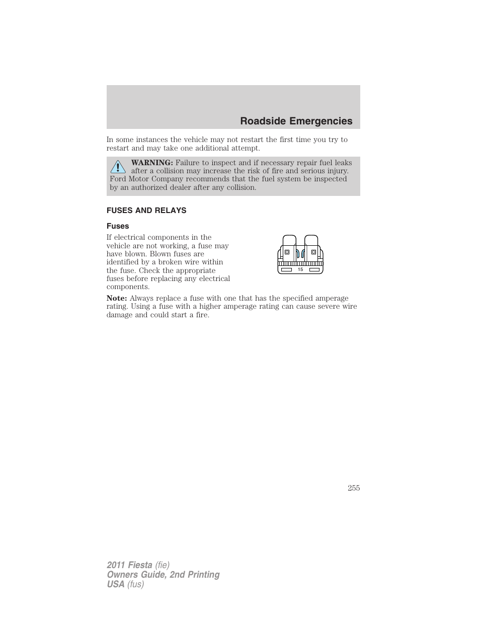 Fuses and relays, Fuses, Roadside emergencies | FORD 2011 Fiesta v.2 User Manual | Page 255 / 358