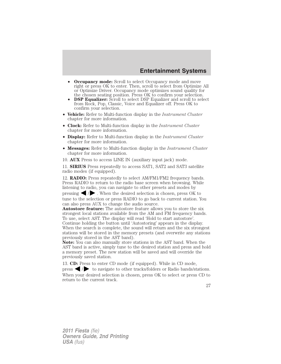 Entertainment systems | FORD 2011 Fiesta v.2 User Manual | Page 27 / 358
