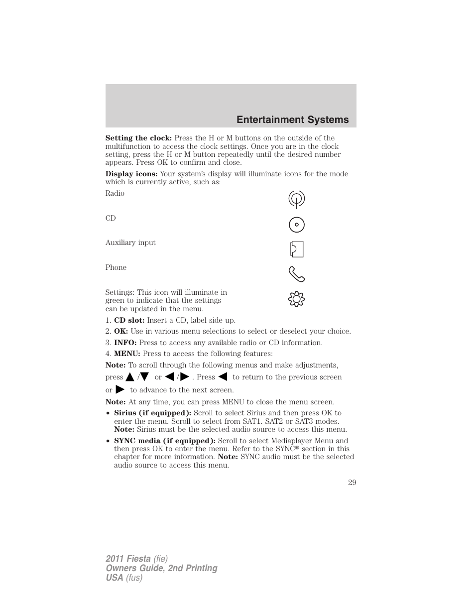 Entertainment systems | FORD 2011 Fiesta v.2 User Manual | Page 29 / 358