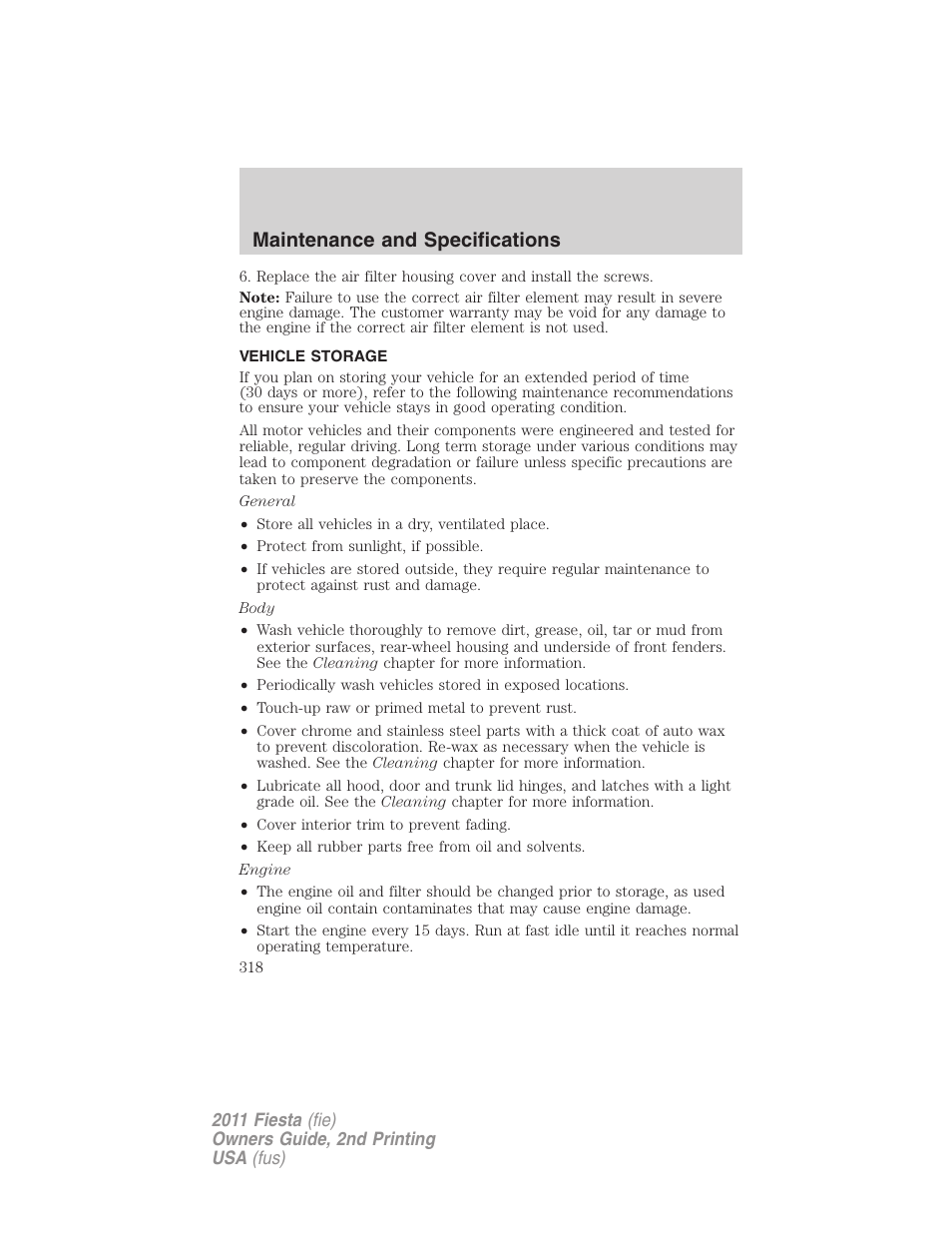 Vehicle storage, Maintenance and specifications | FORD 2011 Fiesta v.2 User Manual | Page 318 / 358